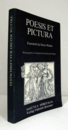 Poesis et pictura : Studien zum Verh?ltnis von Text und Bild in Handschriften und alten Drucken : Festschrift f?r Dieter Wuttke zum 60. Geburtstag/