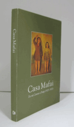 Casa Mafai. Da via Cavour a Parigi (1925-1932)/マファイハウス：カブール経由からパリまで（1925-1932）