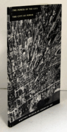 The Power of the City: The City of Power/