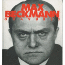 MAX BECKMANN : GARAVURES 1884-1950/マックス・ベックマン展