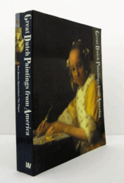 Great Dutch paintings from America/アメリカからのオランダ絵画秀作