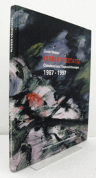 Linde Waber : Waber vegetativ : Olmalerei und Tageszeichnungen, 1987-1997/