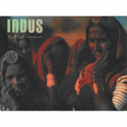 インダス　ヒマラヤの水の流れるところ