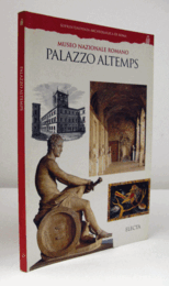 Museo nazionale romano, Palazzo Altemps/【アルテンプス宮 (ローマ国立博物館)】
