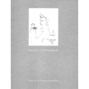 MERET OPPENHEIM： LEGAT AN DAS KUNSTMUSEUM BERN/メレット・オッペンハイム展