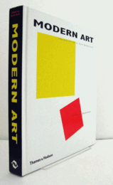 Modern art : impressionism to post-modernism/【現代美術：印象派からポストモダニズムへ 】