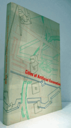 CITIES OF ARTIFICIAL EXCAVATION: THE WORK OF PETER EISENMAN, 1978-1988./アイゼンマン展目録