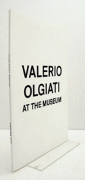 ヴァレリオ・オルジャティ展：Valerio Olgiati at the museum/