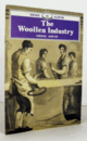 The Woollen Industry/