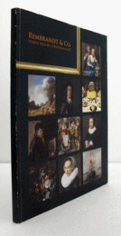 Rembrandt & Co. : stories told by a prosperous age : exhibition guide/