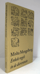 Enkele regels in de dierentuin/【ミシャ・メンゲルベルク研究】