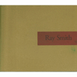 RAY SMITH/レイ・スミス展目録