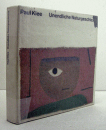 PAUL KLEE. : UNENDLICHE NATURGESCHICHTE/パウル・クレー　「無限の造形」