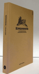 Kreuzenstein : die mittelalterliche Burg als Konstruktion der Moderne/クロイゼンシュタイン：近代建築としての中世の城