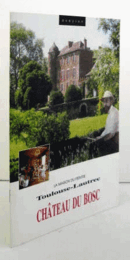 Ch?teau du Bosc. LAMAISON DU PEINTRE Toulouse-Lautrec/