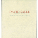 DAVID SALLE GLASS AND MIRROR PAINTINGS/サーレ展目録