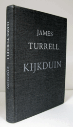 James Turrell: Kijkduin/【ジェームズ・タレル研究】