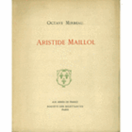 ARISTIDE MAILLOL./マイヨール研究