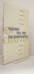 美術に探る“原"風景-1960年代から現在まで : ふるさとニッポン展/Visionen von den Urlandschaften