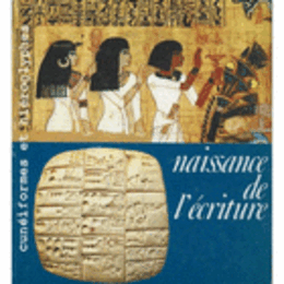 NAISSANCE DE L'ECRITURE