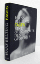 Faces : eine Geschichte des Gesichts/