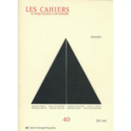 CENTRE GEROGES POMPIDOU, MUSEE NATIONAL D'LES CAHIERS DU MUSEE NATIONAL D'ART MODERNE. 40./カイエ　４０