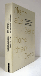 Mehr als ZERO: Hans Bischoffshausen und die Galerie Hildebrand/Hans Bischoffshausen研究：【ゼロ以上】