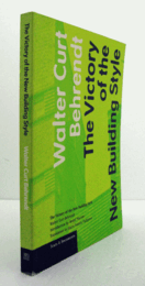 The victory of the new building style/【新建築様式の勝利】