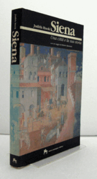 Siena, una citta? e la sua storia/【シエナ、都市とその歴史】