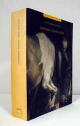 Dossier Caravaggio. Psicologia delle attribuzioni e psicologia dell'arte/【カラバッジョ研究】