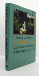 Joachim Patinir : landscape as an image of the pilgrimage of life/【ヨアヒム・パティニール：巡礼の旅　そのイメージと風景画】