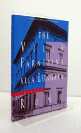 The Villa Farnesina alla Lungara, Rome (Third revised edition )/【ローマ、ヴィラ・ファルネジーナ邸】