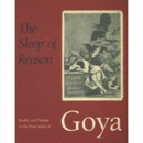 THE SLEEP OF REASON/ゴヤ展