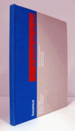 BOUNCE / IN THOROUGH THE OUT DOOR/バウンス展目録