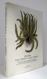Discorsi sulle piante e sugli animali : il Dioscoride colorito e miniato da Gherardo Cibo per Francesco Maria II della Rovere Duca d'Urbino/【植物と動物に関する談話】