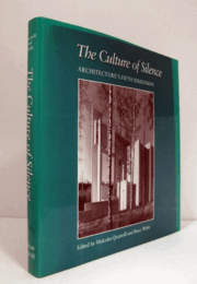 The culture of silence : architecture's fifth dimension/【静寂の文化：建築の5次元】