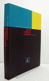 Arte, sociedad, reflexion : Quinta Bienal de La Habana, mayo 1994./