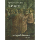 MASACCIO : MASACCIO : LA CAPPELLA BRANCACCI/マザッチョのブランカッチ礼拝堂壁画