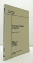 国立民族学博物館調査報告　77：　Transnational migration in East Asia : Japan in a comparative focus/Senri Ethnological Reports 77