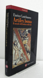 Artifex bonus : il mondo dell'artista medievale/【中世芸術家の世界】
