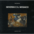 SEVERINI E IL MOSAICO./セヴェリーニ展目録