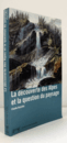 La D?couverte des Alpes et la question du paysage（Collection "Le voyage dans les Alpes"）/アルプスの発見と景観の問題