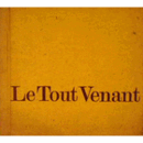LE TOUT VENANT./選別されていない商品
