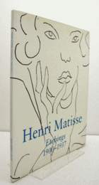Henri Matisse: Etchings, 1900-1937/アンリ・マチス　エッチング　1900-1937