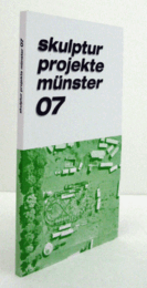 Skulptur Projekte Munster 07/