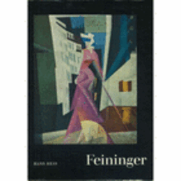 LYONEL FEININGER/ライオネル・ファイニンガー作品目録　独語版