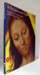 Il Perugino del Papa : la pala della Resurrezione : storia di un restauro/【ペルジーノ：復活の祭壇画：修復の歴史 】