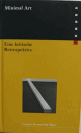 Minimal Art: Eine Kritische Retrospektive/ミニマルアート：回顧録