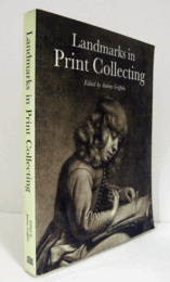 Landmarks in print collecting : connoisseurs and donors at the British Museum since 1753/