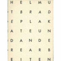 HELMUT BRADE : PLAKATE UND ANDERE ARBEITEN/ヘルムート・ブラーデ